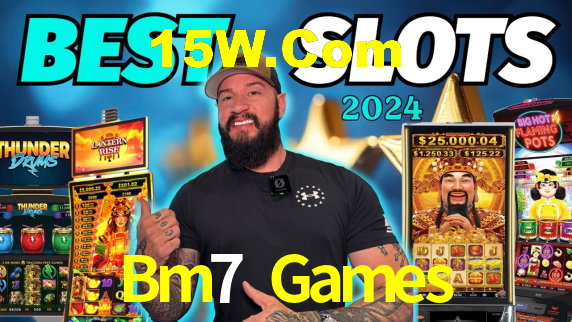 Bm7 Games,Bm7 Bet