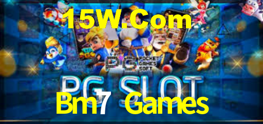 Bm7 Games,Bm7 Bet